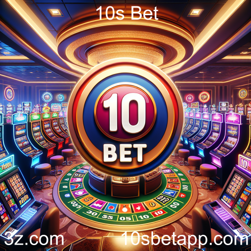 Explore o Mundo de Cassino do 10s Bet